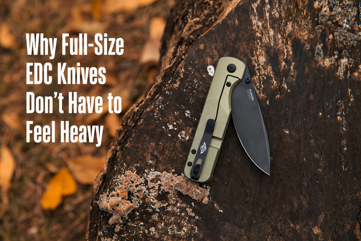 Why Full-Size EDC Knives Don’t Have to Feel Heavy